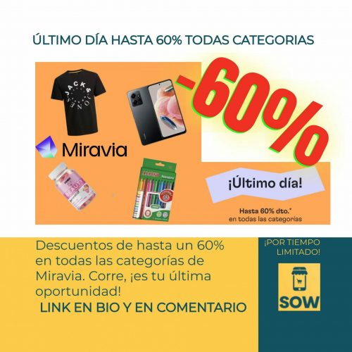 Imagen promocional: Ofertas de último día en Miravia hasta un 60% de descuento en todas las categorías.
