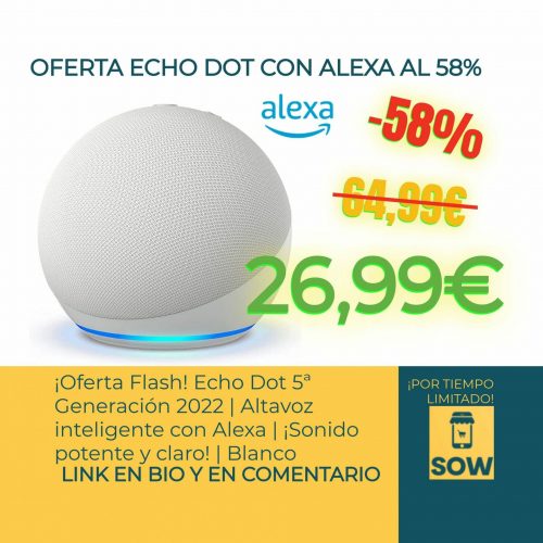 ¡Oferta Flash! Echo Dot 5ª Generación 2022 | Altavoz inteligente con Alexa | ¡Sonido potente y claro! | Blanco
