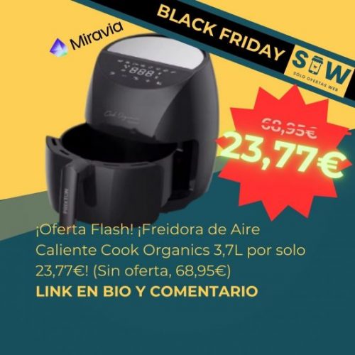 Imagen de la oferta flash de la freidora de aire caliente Cook Organics de 3,7 litros. Texto que dice: "¡Oferta Flash! 51% de descuento en la freidora de aire caliente Cook Organics. Precio rebajado a 33,96€. ¡Ahorra 34,99€! Tiempo limitado."