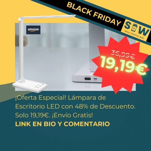 Imagen de la lámpara de escritorio LED SLATOR de AMZGIRL. Texto que dice: "¡Descuento del 48%! Lámpara de Escritorio LED AMZGIRL. Precio rebajado a 19,19€. ¡Ahorra 17,80€! Devoluciones gratis."