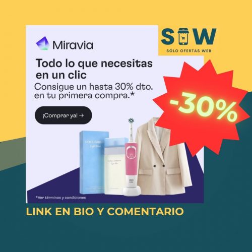 Oferta Miravía - Descuento del 30% en Todos los Productos